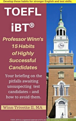 Professor Winn's 15 Habits of Highly Successful TOEFL iBT® Candidates