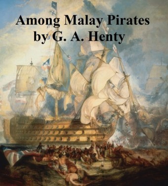Among Malay Pirates