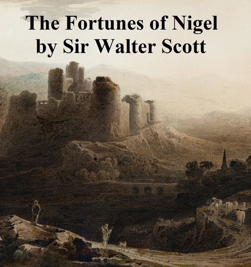 The Fortunes of Nigel main product photo