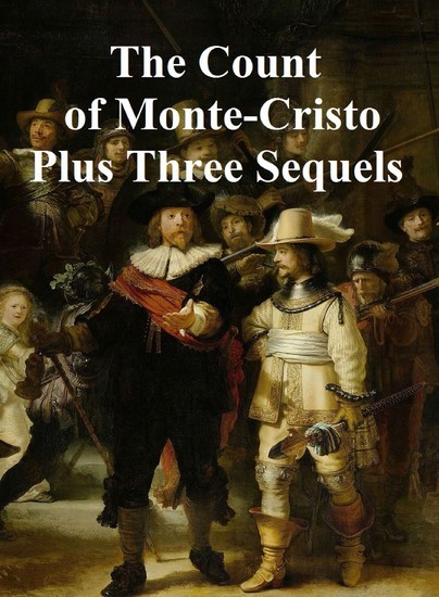 The Count of Monte Cristo Plus Three Sequels main product photo