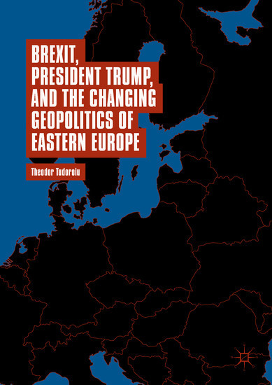 Brexit, President Trump, and the Changing Geopolitics of Eastern Europe main product photo