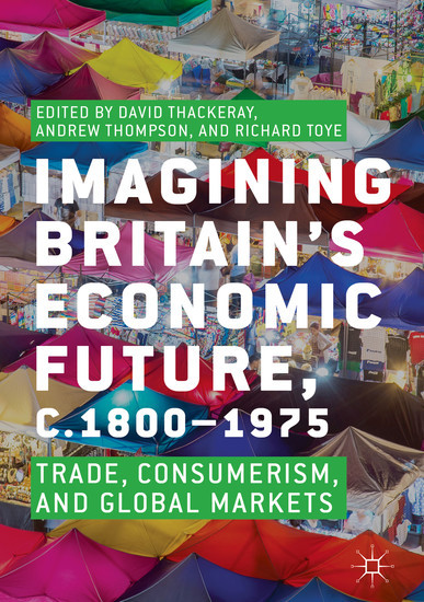 Imagining Britain's Economic Future, c.1800-1975 main product photo