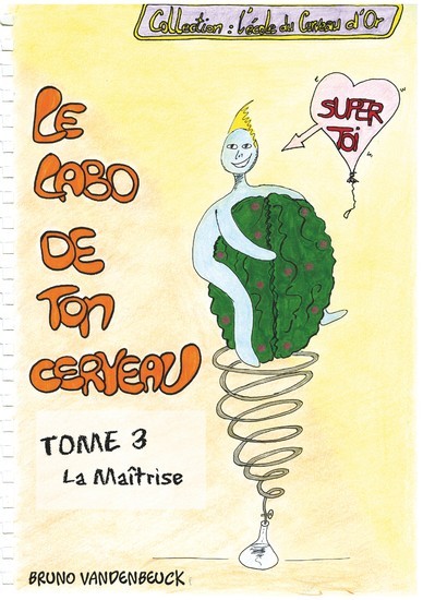 Le Labo de TON Cerveau - Tome 3 main product photo
