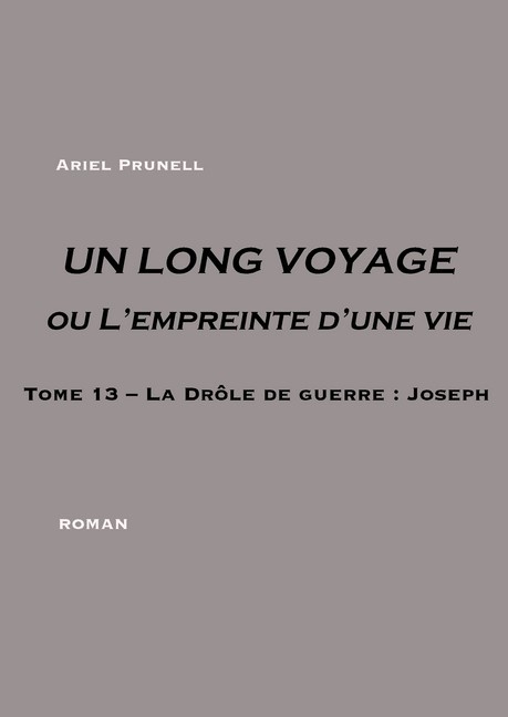 UN LONG VOYAGE ou L'empreinte d'une vie - Tome 13 main product photo