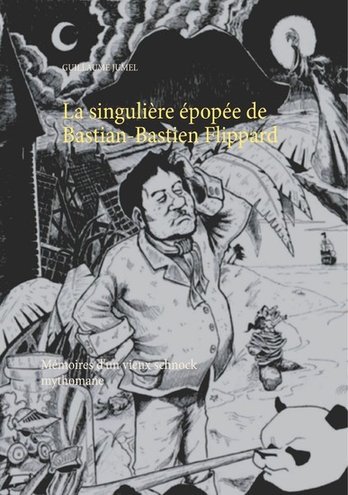 La singulière épopée de Bastian-Bastien Flippard main product photo