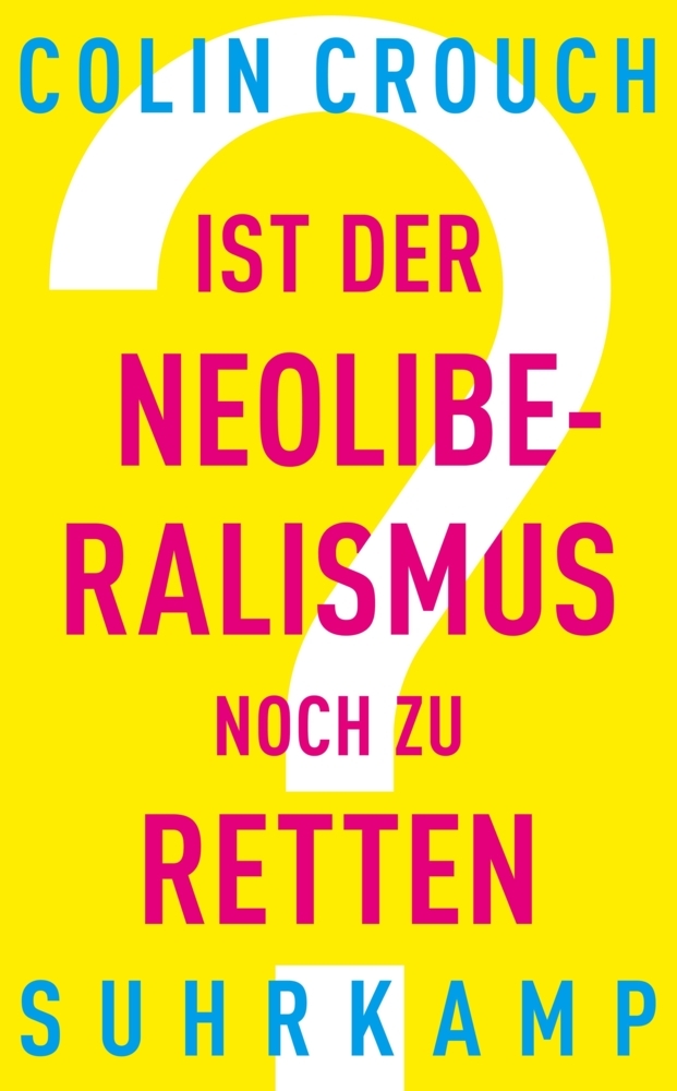 Ist der Neoliberalismus noch zu retten? main product photo