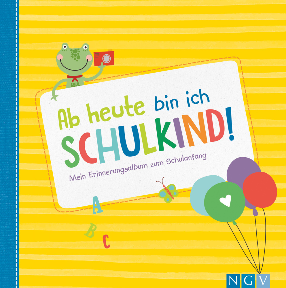 Ab heute bin ich Schulkind! Mein Erinnerungsalbum zum Schulanfang main product photo