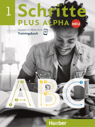 Schritte plus Alpha Neu - Trainingsbuch. Bd.1