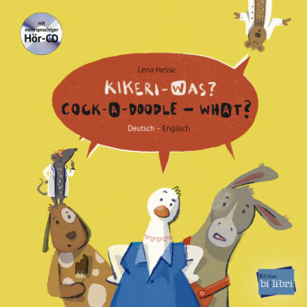 Kikeri - was? / Cock-A-Doodle - What?, Deutsch-Englisch