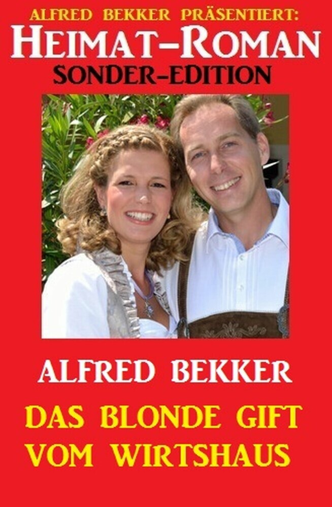 Heimat-Roman Sonder-Edition: Das blonde Gift vom Wirtshaus main product photo