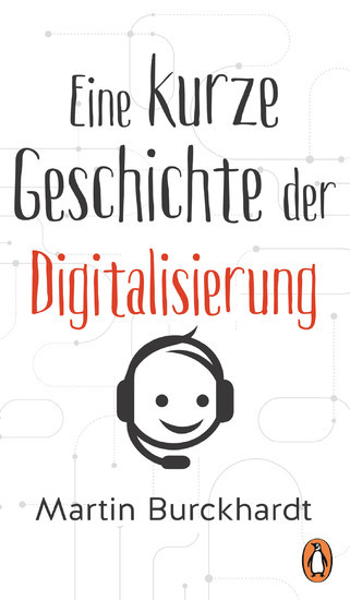 Eine kurze Geschichte der Digitalisierung main product photo