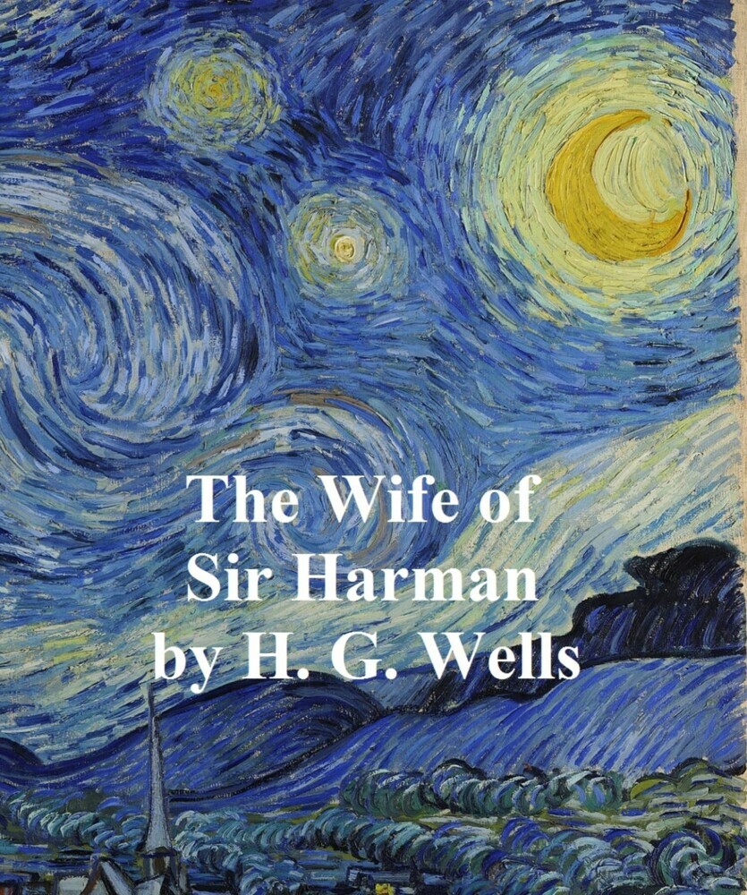 The Wife of Sir Isaac Harman main product photo