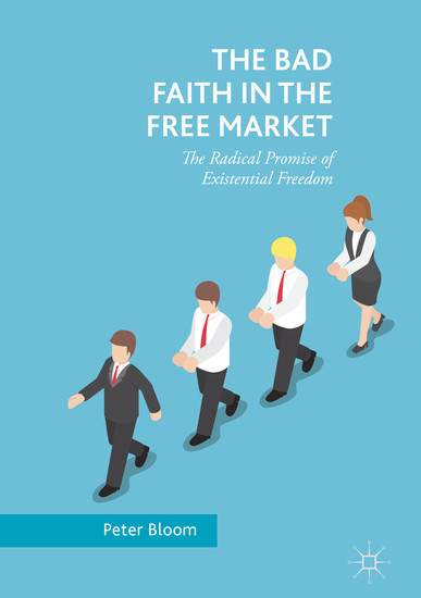 The Bad Faith in the Free Market main product photo