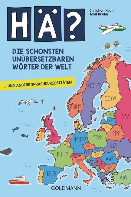 Hä? Die schönsten unübersetzbaren Wörter der Welt main product photo