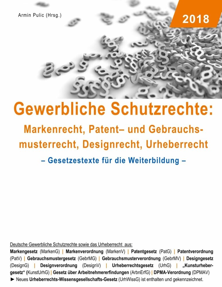 Gewerbliche Schutzrechte: Markenrecht, Patent- und Gebrauchsmusterrecht, Designrecht, Urheberrecht main product photo