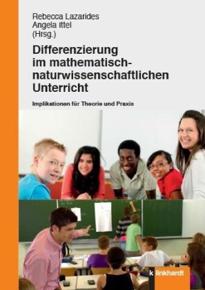 Differenzierung im mathematisch-naturwissenschaftlichen Unterricht