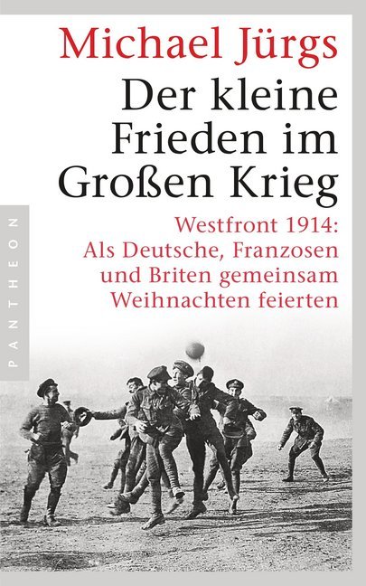 Der kleine Frieden im Großen Krieg main product photo