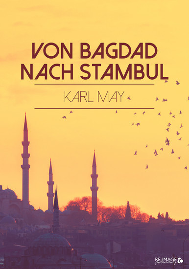 Von Bagdad nach Stambul main product photo