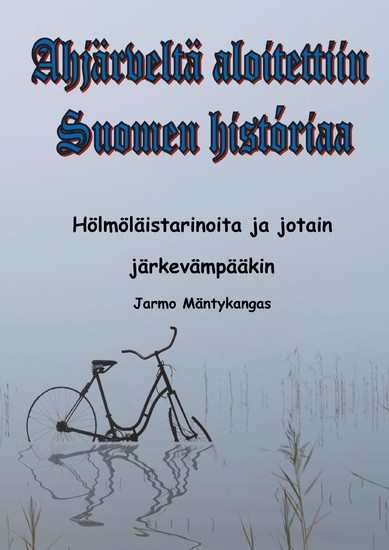 Ahjärveltä aloitettiin Suomen historiaa main product photo