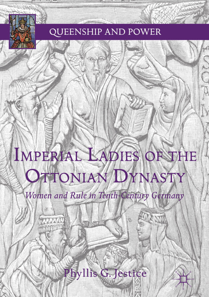 Imperial Ladies of the Ottonian Dynasty main product photo