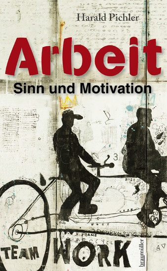 Arbeit - Sinn und Motivation main product photo