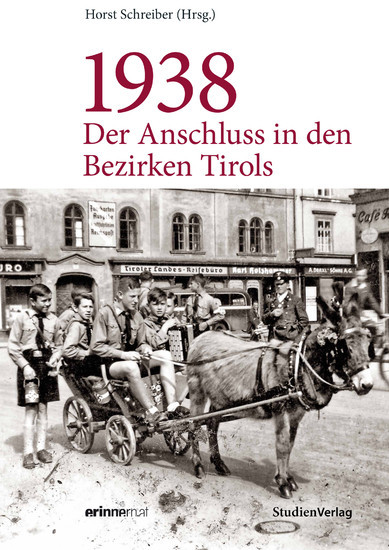 1938 - Der Anschluss in den Bezirken Tirols main product photo