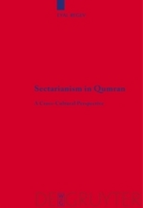 Sectarianism in Qumran