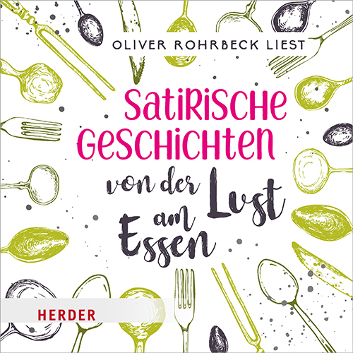 Satirische Geschichten von der Lust am Essen, 2 Audio-CD main product photo