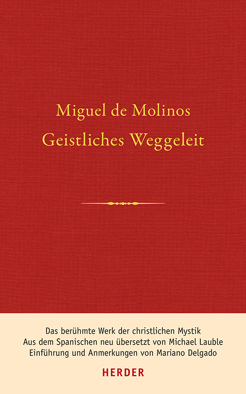 Geistliches Weggeleit zur vollkommenen Kontemplation und zum inneren Frieden main product photo