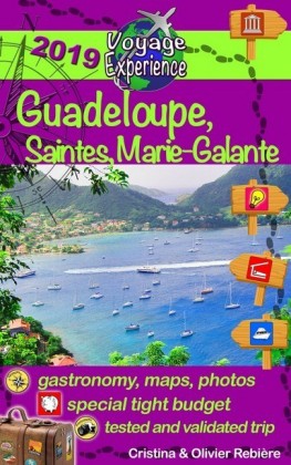 Travel eGuide: Guadeloupe, Marie-Galante and Saintes islands