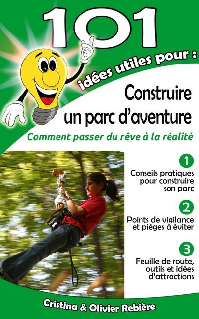 101 idées utiles pour... Construire un parc d'aventure main product photo