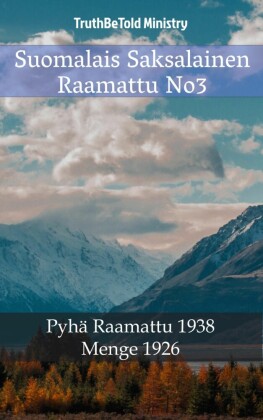 Suomalais Saksalainen Raamattu No3