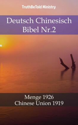 Deutsch Chinesisch Bibel Nr.2
