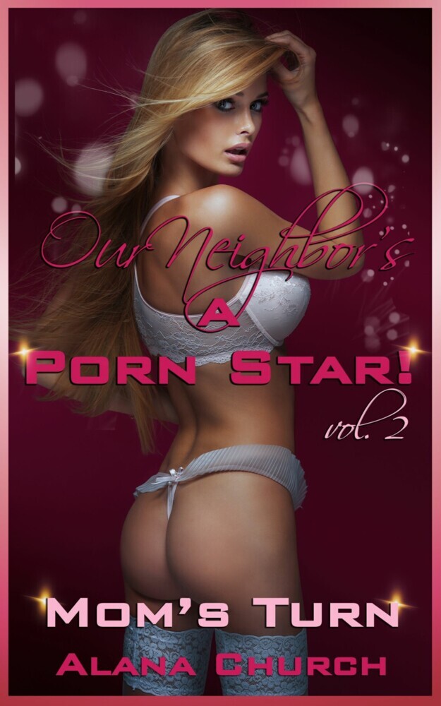 Our Neighbor's A Porn Star 2 main product photo