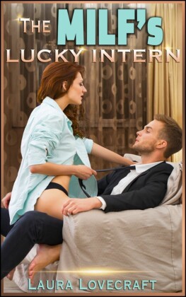 The MILF's Lucky Intern