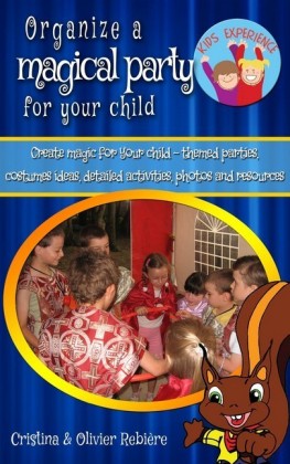 Organize a magical party for your child