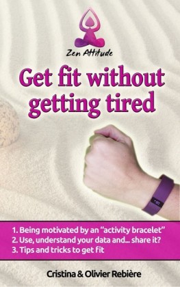 Get fit without getting tired