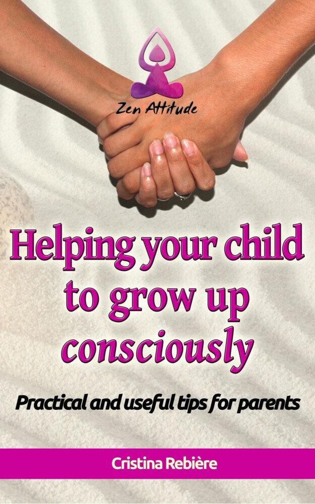 Helping your child to grow up consciously main product photo