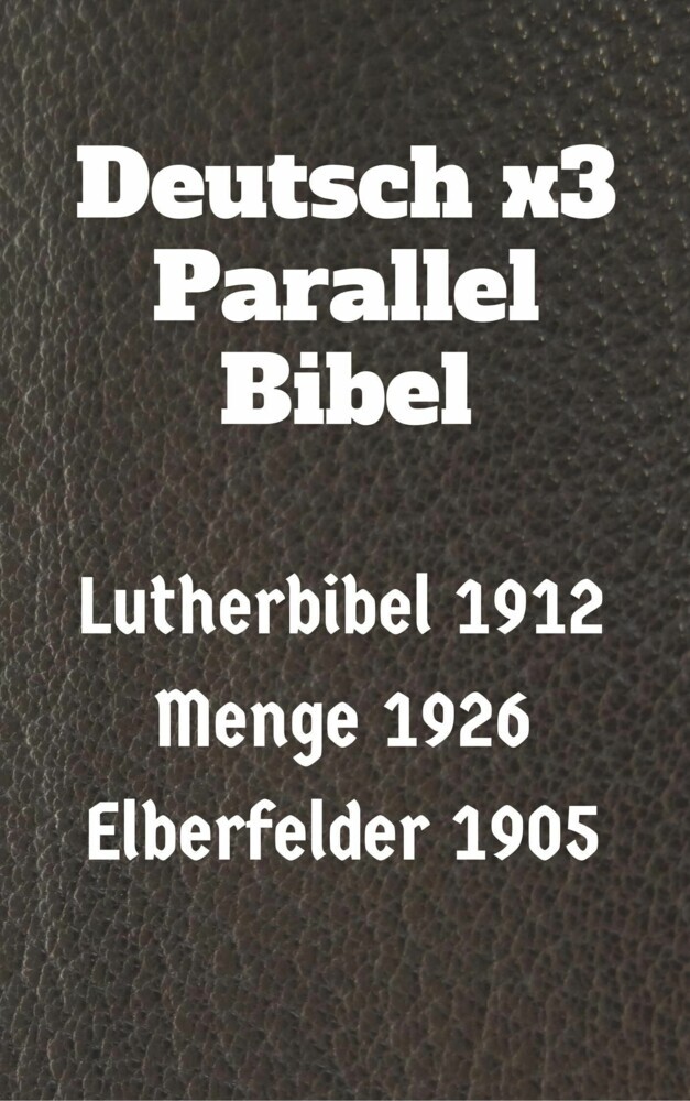 Deutsch x3 Parallel Bibel main product photo
