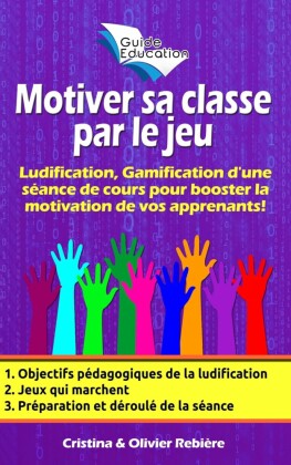 Motiver sa classe par le jeu n°1