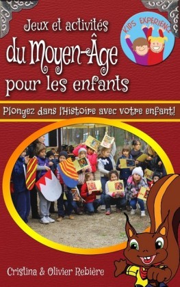 Jeux et activités du Moyen-Âge pour les enfants