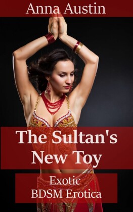 The Sultan's New Toy