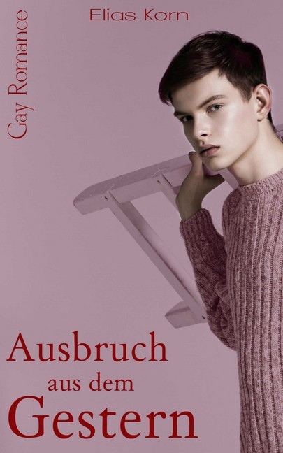 Ausbruch aus dem Gestern main product photo