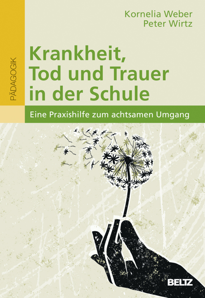 Krankheit, Tod und Trauer in der Schule main product photo
