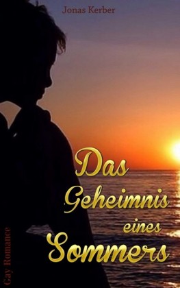 Das Geheimnis eines Sommers
