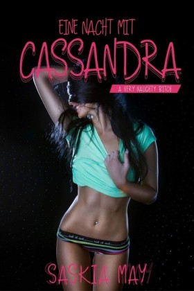 Eine Nacht mit Cassandra
