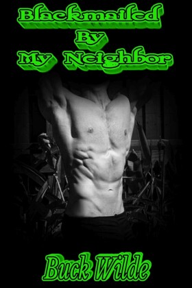 Blackmailed By My Neighbor