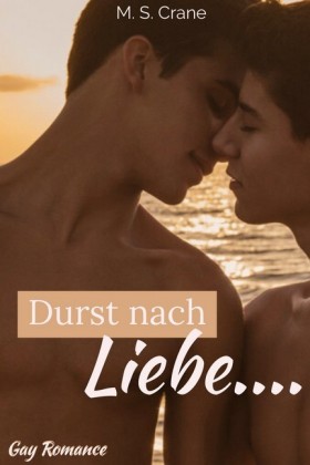 Durst nach Liebe