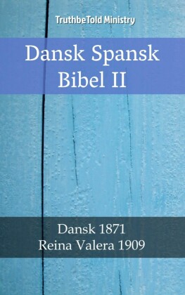 Dansk Spansk Bibel II
