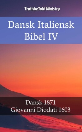 Dansk Italiensk Bibel IV